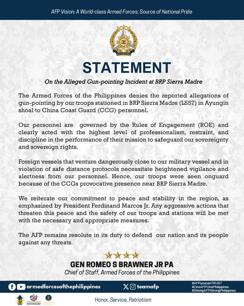 Statement of the Armed Forces of the Philippines on the Alleged Gun-pointing Incident at BRP Sierra Madre. Statement of the Armed Forces of the Philippines on the Alleged Gun-pointing Incident at BRP Sierra Madre.