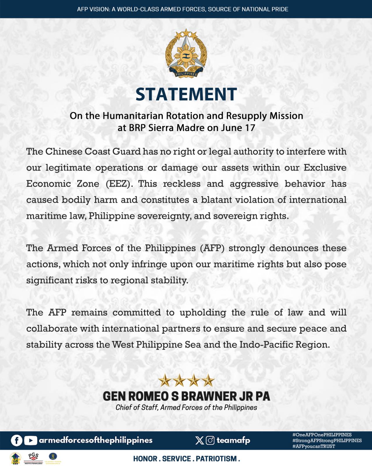 Statement of the Armed Forces of the Philippines on the Humanitarian Rotation and Resupply Mission at BRP Sierra Madre on June 17. On the Humanitarian Rotation and Resupply Mission at BRP Sierra Madre on June 17.