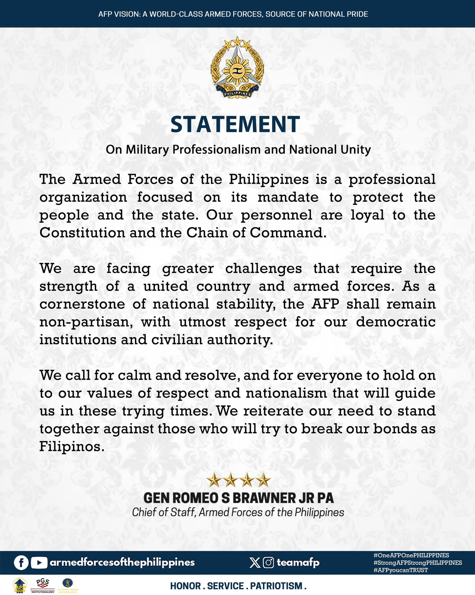 Statement of General Romeo S Brawner Jr, Chief of Staff of the Armed Forces of the Philippines, on military professionalism and national unity.