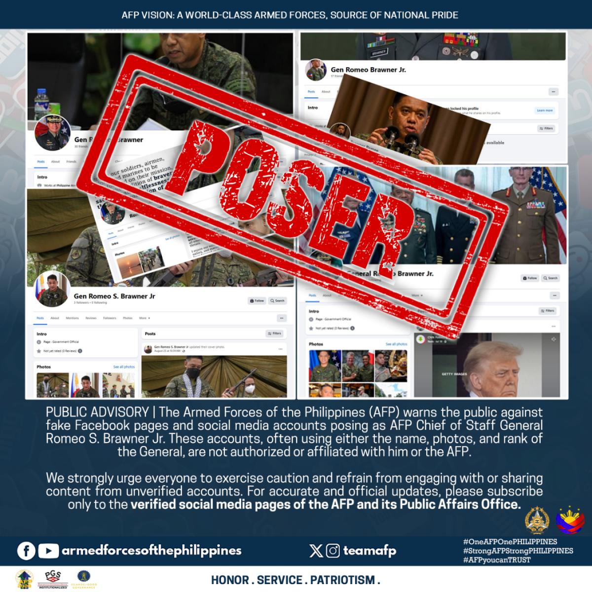 PUBLIC ADVISORY | The Armed Forces of the Philippines (AFP) warns the public against fake Facebook pages and social media accounts posing as AFP Chief of Staff General Romeo S Brawner Jr. 